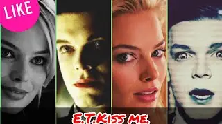 Jeremian Valeska & Margo Robbie. Kiss Me (E.T.).