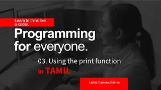 04 Your First Program – Print Function in Javascript || 04 உங்கள் முதல் கணினி நிரல்-Print