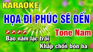 Karaoke Họa Đi Phúc Sẽ Đến (Beat Hay) Tone Nam Nhạc Sống | Hoài Phong