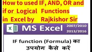What is  Logical Function in excel  || How to used IF function ,OR  Function  with example in Excel