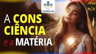 Espírito, Alma e Consciência [corte] | Gnosis a Fundo🎙️Podcast