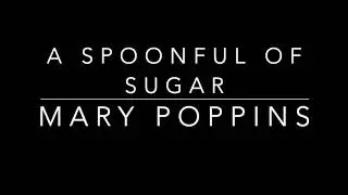 A Spoonful of Sugar - Mary Poppins piano accompaniment