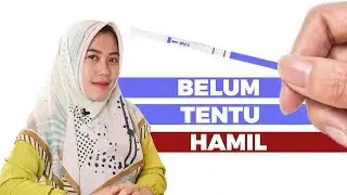 Dua Garis Merah Tes pack Belum Tentu Hamil | Kenali Ciri-ciri Kehamilan Palsu