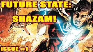 Future State: Shazam (issue 1, 2021)