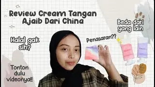 Review Cream Tangan Ajaib Dari China!!