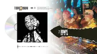 07. Rompe - Santa Fe Klan, DJ Tao (Visualizer)