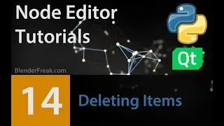 Node Editor Tutorial 14: Implementing Deleting Items