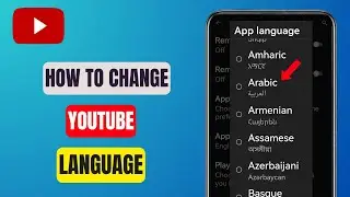 how to change YouTube app language - Full Guide
