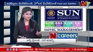 N Careers : Sun International Institute For Tourism and Management - Courses BBA, B.Sc, BHM | Ntv