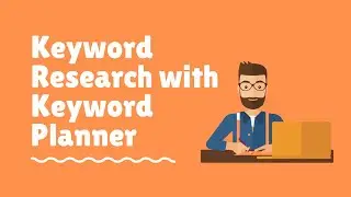 Keyword Research with Google Keywords Planner | Imgurukul