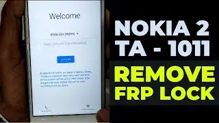 REMOVE FRP LOCK NOKIA 2 (TA-1011)