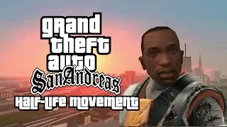 GTA: SA with Half-Life Movement Speedrun 3:42:15