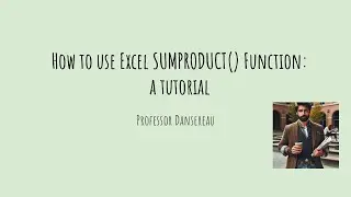 How to use SUMPRODUCT() Function in Excel: a tutorial