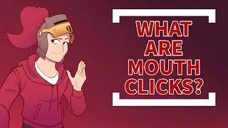What Are Mouth Clicks? - Voice Acting Guide
