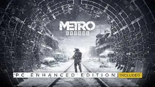 Metro Exodus Enhanced Edition
