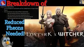 Breakdown of the Lost Ark x The Witcher Release Notes! Reduced Pheon PRICES!  YEEEEEESSSSS!!!!!
