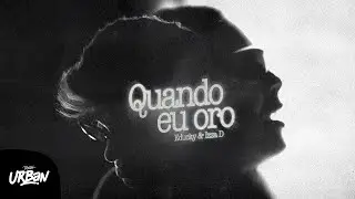 Educky e Izza D | Quando eu Oro [Clipe Oficial]