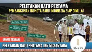PEMBANGUNAN ISTANA NEGARA IBUKOTA BARU INDONESIA, SEGERA DILAKSANAKAN PELETAKAN BATU PERTAMA