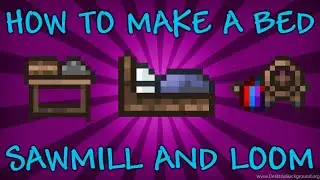 Terraria Beginners Guide How-To - How To Craft A Bed, Sawmill And Loom