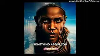 Lorayne- Something About You (Da'iish Deep Remix)
