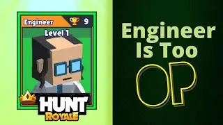 Hunt Royale | Engineer Is Overpowered!!