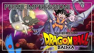 Dragon Ball Daima - Prime Impressioni