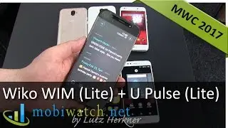 Wiko WIM (Lite) + U Pulse (Lite): Wiko Does Classy | Hands-on Review