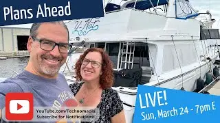 Travel Plans Ahead - Texas Eclipse and Resuming the Great Loop!