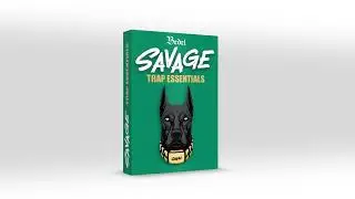 Savage Trap Essentials Samples & Drum Kit