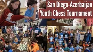 4th Annual San Diego-Azerbaijan Youth Chess Tournament