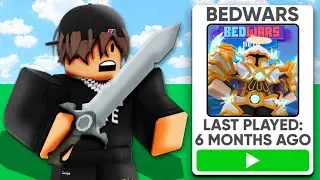 I didn’t play for 6 months..