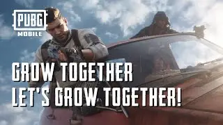 PUBG MOBILE - The Growth