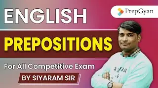 1) Prepositions Complete Chapter | English Grammar For All Competitive Exams | By  Siyaram Sir