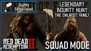 Squad Mode | The Owlhoot Family | RDR2