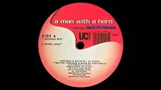 A Man with a Horn (Don Carlos House Jazz Mix)