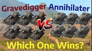 6x Gravedigger VS 6x Annihilator (Which One Wins?) | WOT BLITZ
