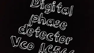 Digital phase detectors,VCO IC566-VOLTAGE TO FREQUENCY CONVERSION FACTOR.....