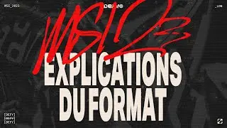 MSI 2023 | Explications du format