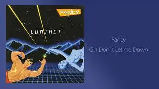 Fancy - Girl Don't Let Me Down