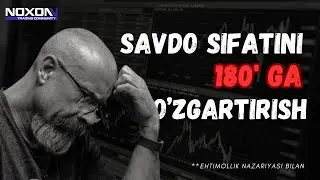 Raqamlar va Davomiy Savdoga E'tibor Qaratishning Sodda Usuli | Trading Psixologiya | NoxonFX