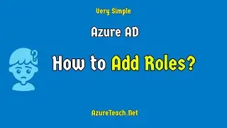 Azure AD Assign Roles To User