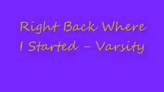 Varsity - Right Back Where I Started (LYRICS)