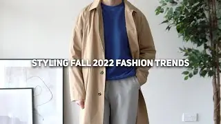 Styling Men's 2022 Fall Fashion Trends