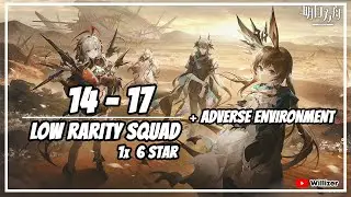[Arknights] 14-17 Low Rarity Squad