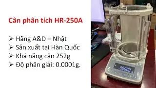 Hướng dẫn Calibration AND HR-250A (252g x 0.1mg)
