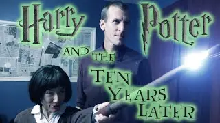 Harry Potter And The Ten Years Later - Episode Five
