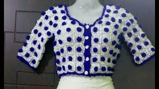 Crocheting  Blouse (Part---1/2)