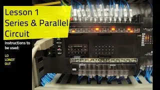 Omron PLC E Learning Lesson 1- Series & Parallel Circuit