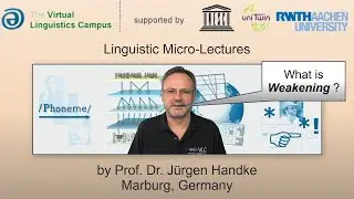 PHY_029 - Linguistic Micro-Lectures: Weakening