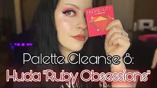 Palette Cleanse 8: Huda Ruby Obsessions 💋🌹❤️
